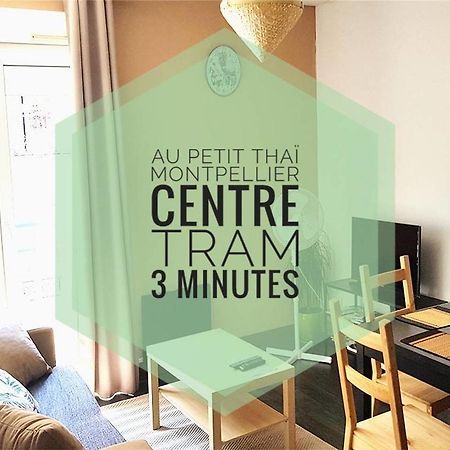 Au Petit Thai - T2 Avec Balcon - Montpellier Centre Apartment Exterior foto